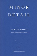 Minor Detail by Adania Shibli